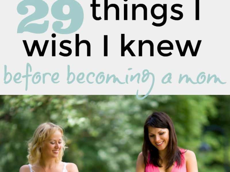 things I wish I knew before becoming a mom featured featured image